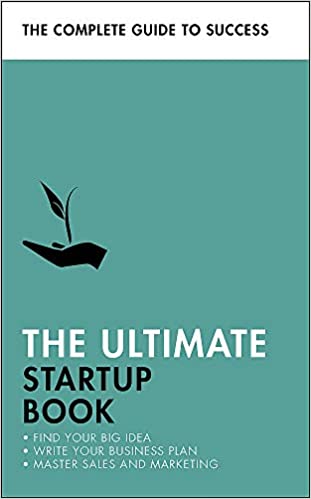 The Ultimate Startup Book