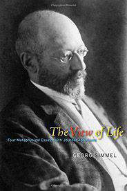 The View of Life Four Metaphysical Essays With Journal Aphorisms