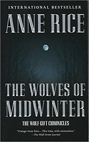 The Wolves of Midwinter: The Wolf Gift Chronicles