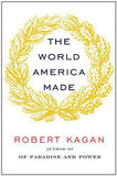 The World America Made