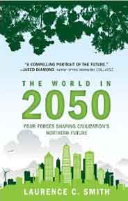 The World In 2050 Four Forces Shaping Civilizations Northern Future