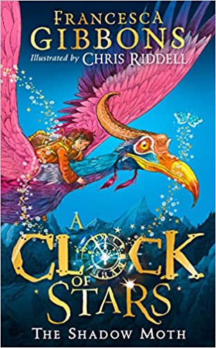A Clock of Stars: The Shadow Moth: The most magical children's book debut of 2020