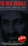 The New Jackals : Osama Bin Laden and the Future of Terrorism