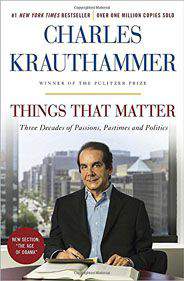 Things That Matter Three Decades of Passions Pastimes and Politics