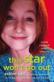 This Star Wont Go Out The Life and Words of Esther Grace Earl Hardcover