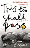 This Too Shall Pass
