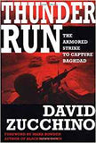 Thunder Run: The Armored Strike to Capture Baghdad