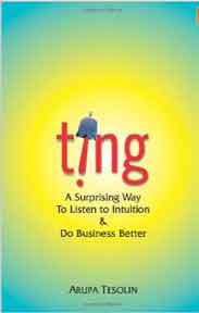 Ting: A Surprising Way to Listen to Intuition and Do Business Better