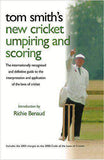 Tom Smiths Cricket Umpiring And Scoring: Laws of Cricket