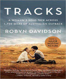 Tracks A Woman's Solo Trek Across 1700 Miles of Australian Outback (Vintage Departures)