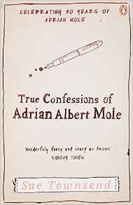 True Confessions of Adrian Mole Margaret Hilda Roberts And Susan Lilian Townsend