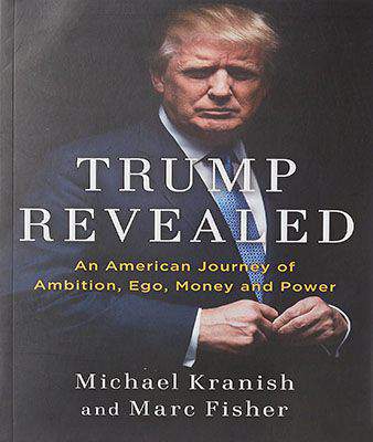 Trump RealedAn American Journey of Ambition Ego Money and Power