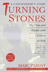 Turning Stones : My Days and Nights with Children at Risk