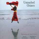 Untouched Octaves: Reflections on Life, Love and Society