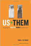 Us Plus Them Tapping the Positive Power of Difference