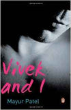 Vivek And I