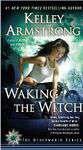 Waking The Witch