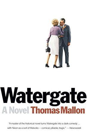 Watergate A Novel