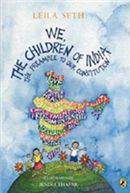We the Children of India: The Preamble to Our Constitution
