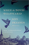 When the Doves Disappeared