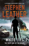 White Lies: The 11th Spider Shepherd Thriller -