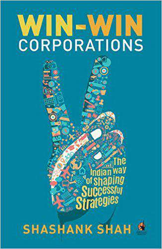 WinWin Corporations The Indian Way of Shaping Successful Strategies