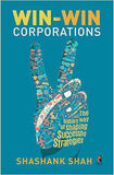 WinWin Corporations The Indian Way of Shaping Successful Strategies