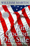 With God on Our Side: The Rise of the Religious Right in America (Pbs Series)