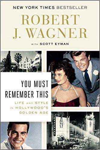 You Must Remember This: Life and Style in Hollywoods Golden Age